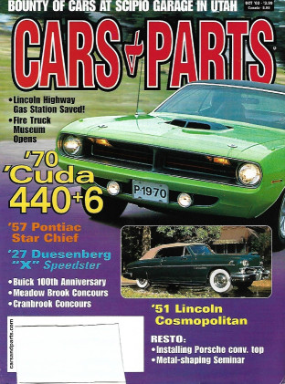 CARS & PARTS 2003 OCT - FIRE TRUCK MUSEUM, '70 'CUDA 440+6, '57 STAR CHIEF